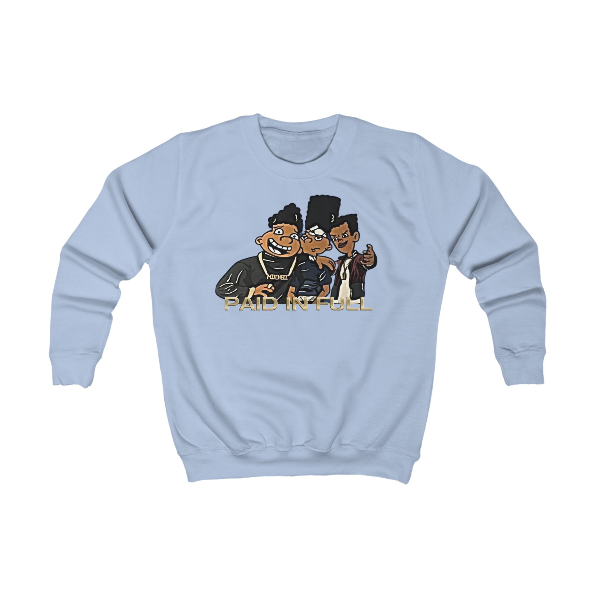 Paid in Full Kids Sweatshirt