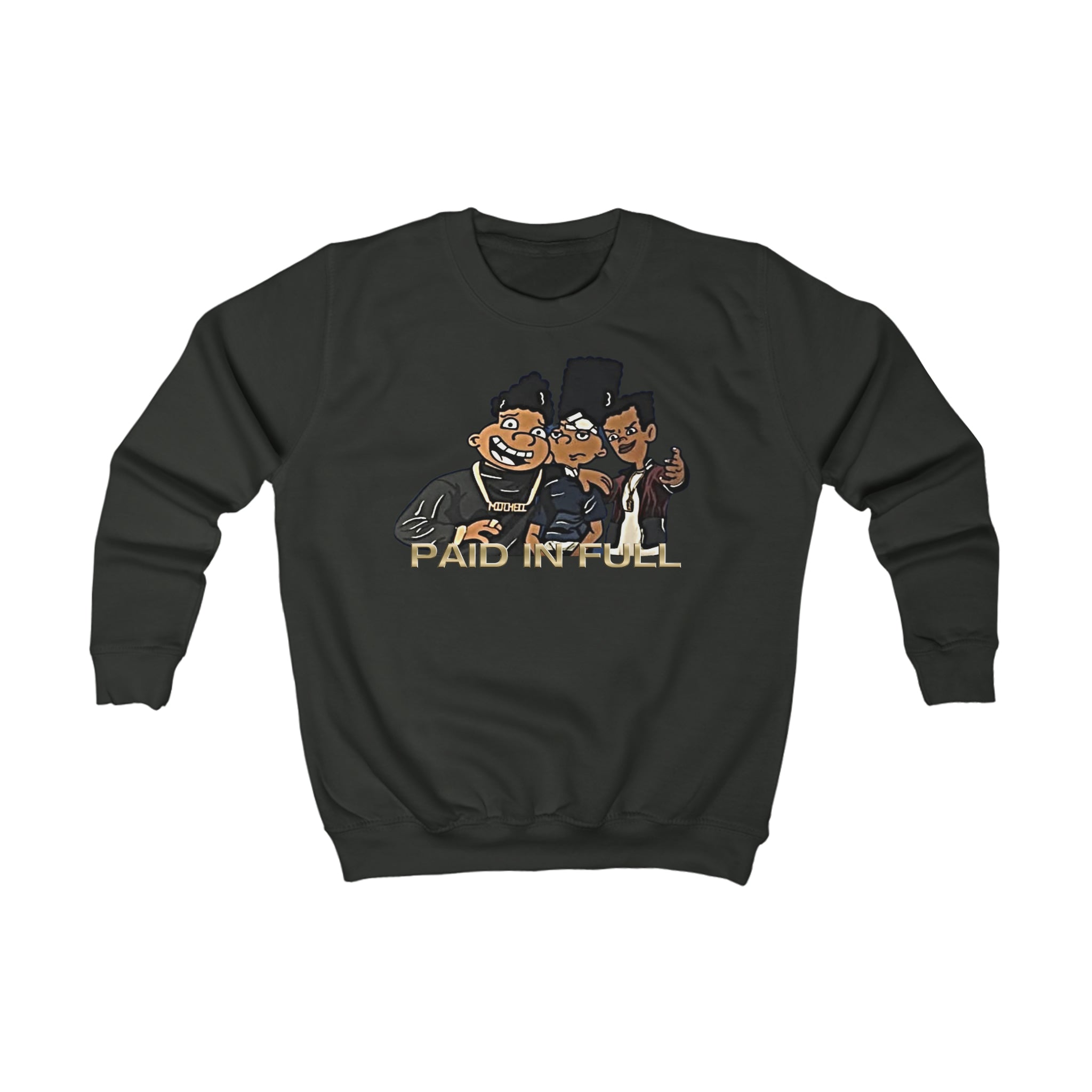 Paid in Full Kids Sweatshirt