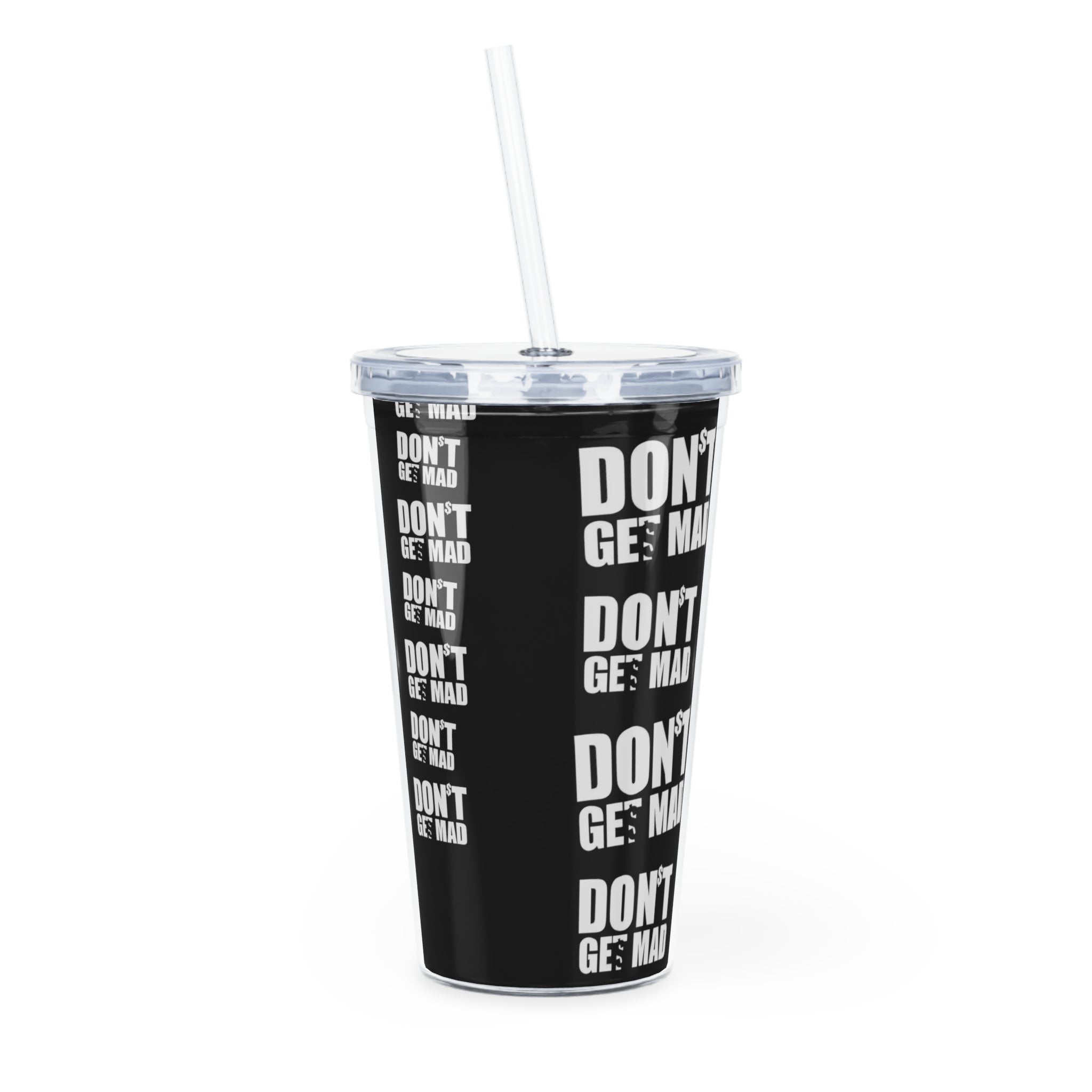 GET$ Plastic Tumbler with Straw